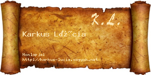 Karkus Lúcia névjegykártya